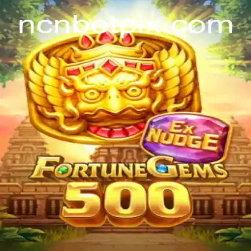FortuneGems500: Aventura em Busca das Riquezas com NCNBet